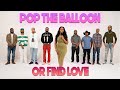 Ep 40 Pop The Balloon Or Find Love With Arlette Amuli