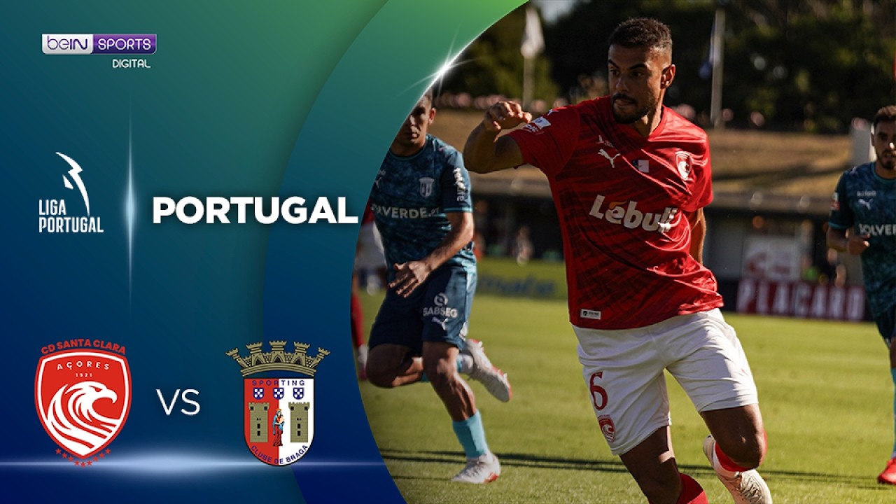 Santa Clara vs Braga | HIGHLIGHTS Liga Portugal | 09/20/2026 | beIN SPORTS USA
