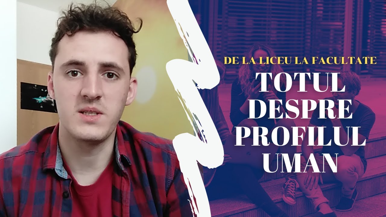 Profil uman: Filologie, ?tiin?e Sociale ?i Facult??i [Sfaturi & Recomand?ri]