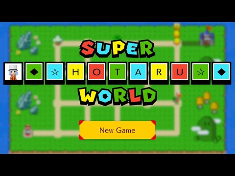 SUPER ◆☆HOTARU☆◆ WORLD (Full Game) 🍄 Super Mario Maker 2 🍄 No Commentary　⚿aas