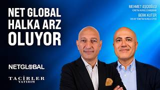 Net Global Halka Arz Oluyor | Mehmet Aşçıoğlu | Berk Kuter | Tacirler 