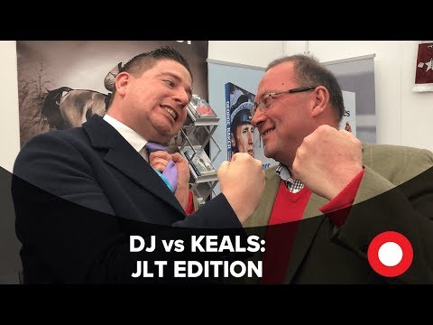 Cheltenham 2019: DJ vs Keals - JLT Fighting Talk!