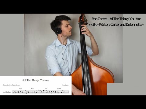Ron Carter - All The Things You Are (Bass solo transcription + sheet music)