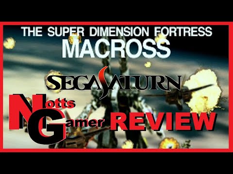 The Super Dimension Fortress Macross - SEGA Saturn review