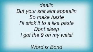 House Of Pain - Word Is Bond Lyrics
