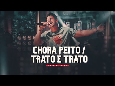 Gabriel Gava - Chora Peito/Trato é Trato - DVD Rolo e Confusão