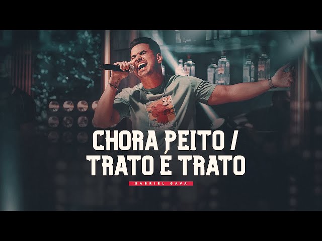 Download Gabriel Gava – Chora Peito/Trato é Trato
