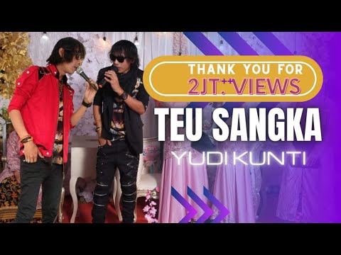 TEU SANGKA - VERSI BAJIDOR @Yudi Kunti live saparakanca feat opik channel