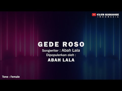 Gede Roso - Abah Lala I Official Music Karaoke