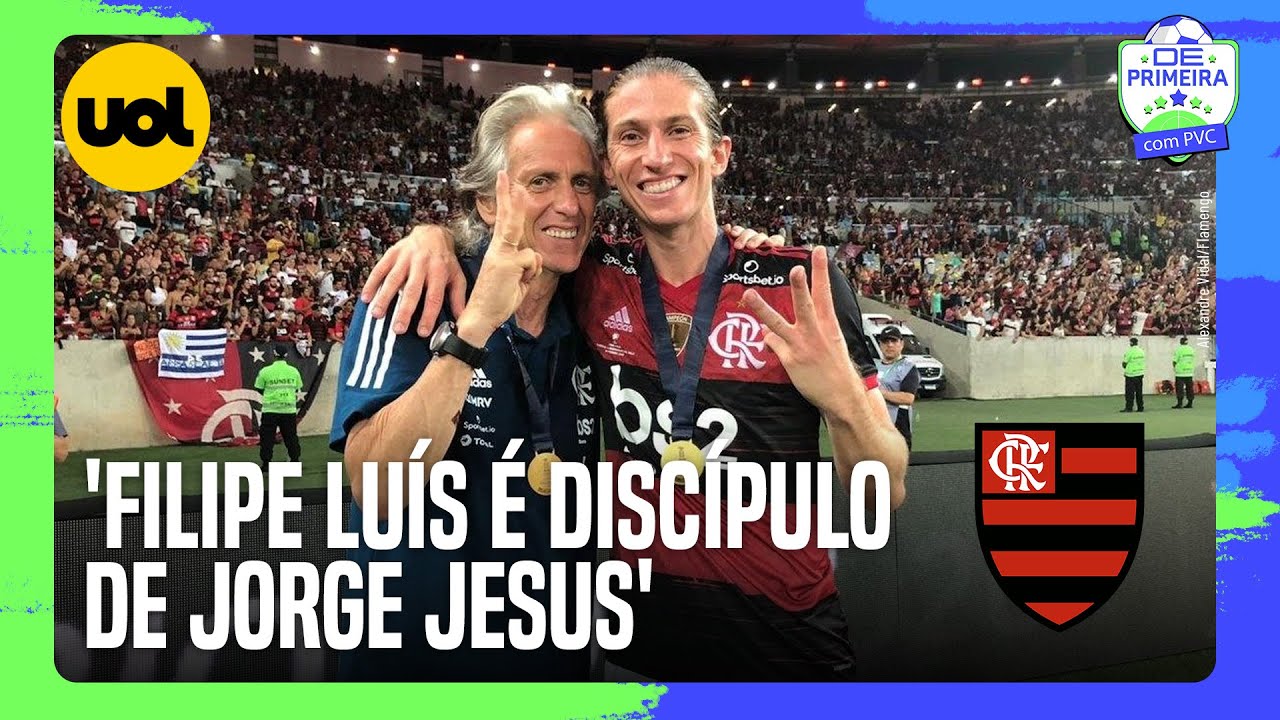 FLAMENGO: FILIPE LUÍS, QUE ASSUME O TIME, É DISCÍPULO DE JORGE JESUS; PVC E IGOR SIQUEIRA EXPLICAM