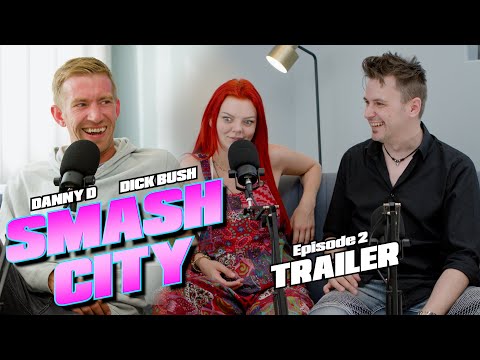 TRAILER | Smash City Podcast - Episode 2