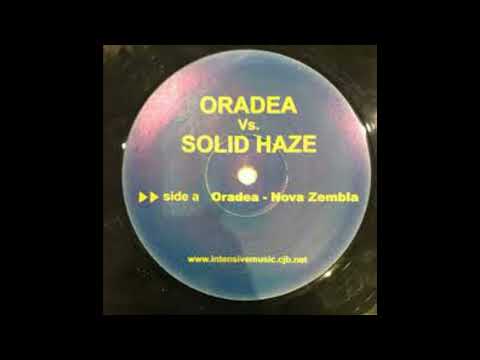 Oradea Vs. Solid Haze – Nova Zembla