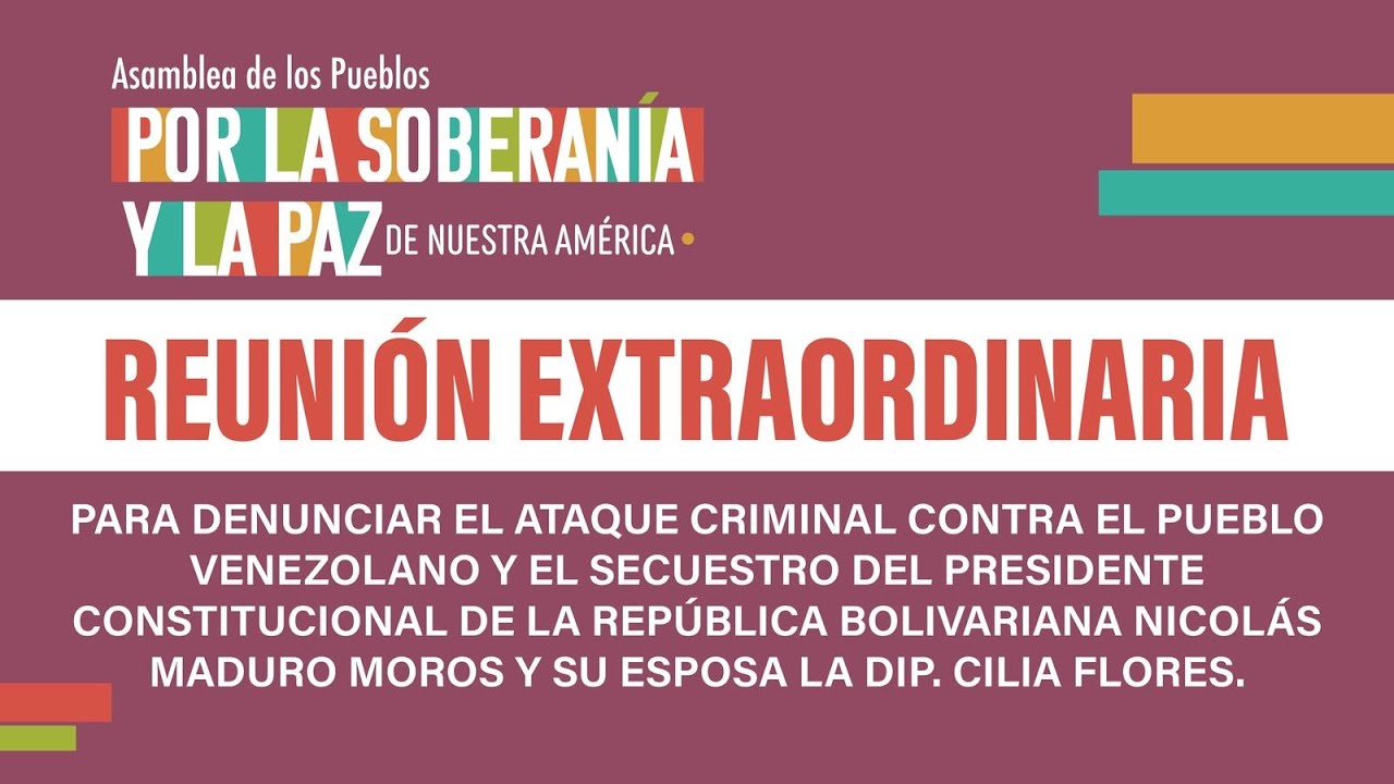 Asamblea de los Pueblos por la soberanía y la Paz de Nuestra América