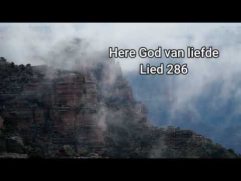 Here God van liefde    Lied 286
