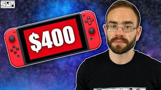 Can Nintendo Charge 400 Dollars For A New Nintendo Switch?