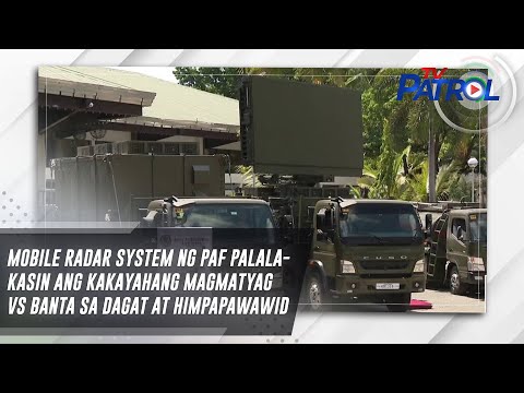 Mobile radar system ng PAF palalakasin ang kakayahang magmatyag vs banta sa dagat at himpapawawid
