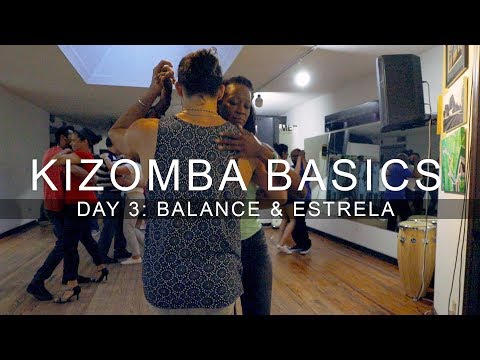 KIZOMBA & SEMBA BASICS DAY 3: Balance, Estrela, Clockwise Rotation