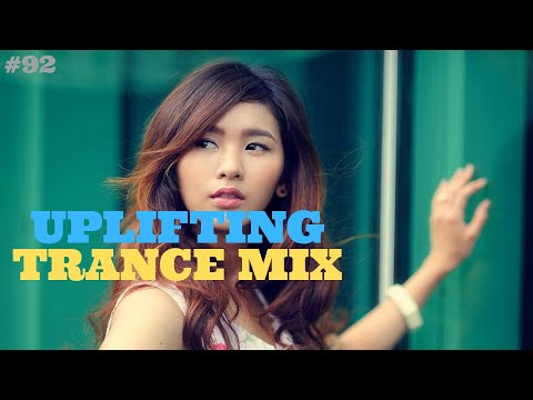 TRANCE MIX #92/UPLIFTING TRANCE