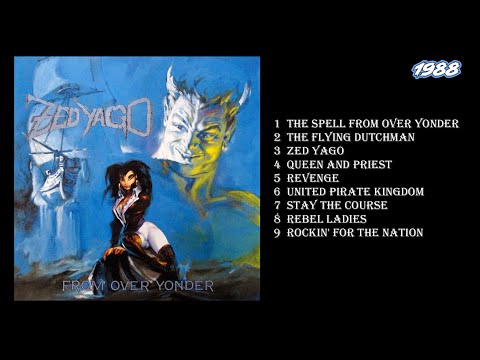 Zed Yago - From Over Yonder (1988) Full Album, German Heavy Metal, Jutta Weinhold, Velvet Viper.