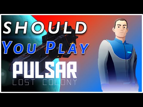 Should You Buy Pulsar: Lost Colony?