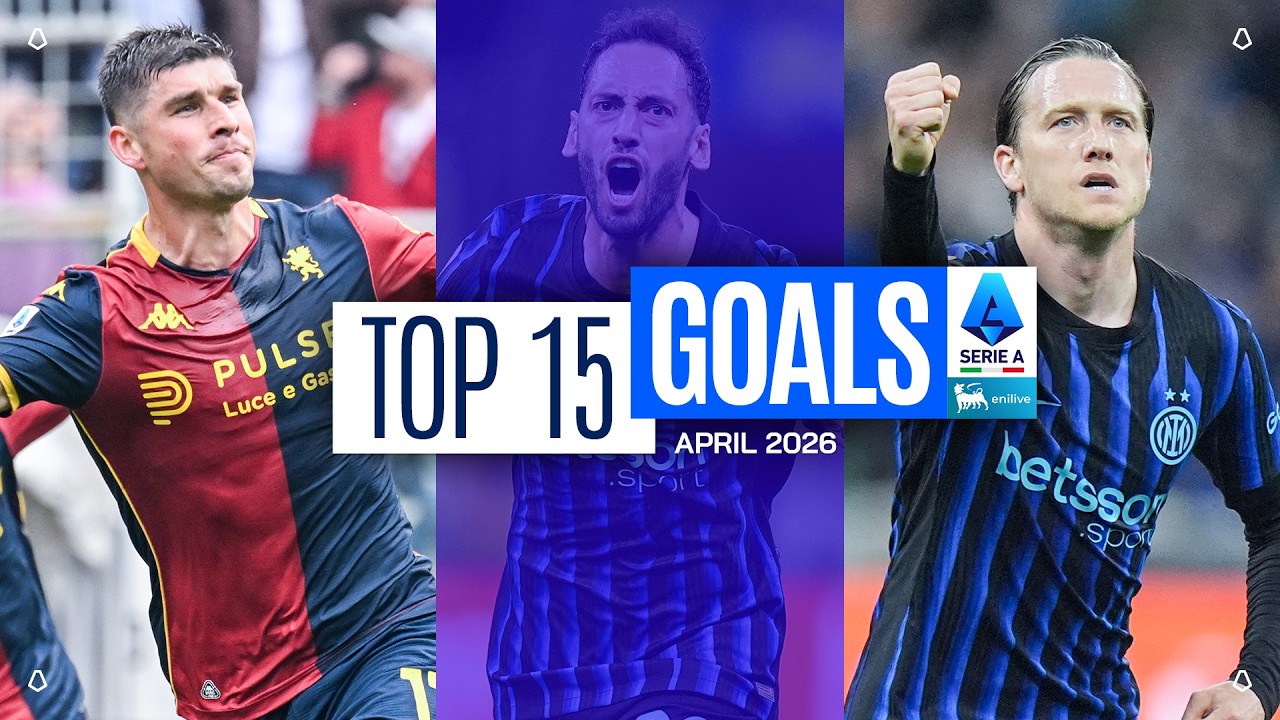 The Top 15 Goals of April | Top Goals by iliad | Serie A 2025/26