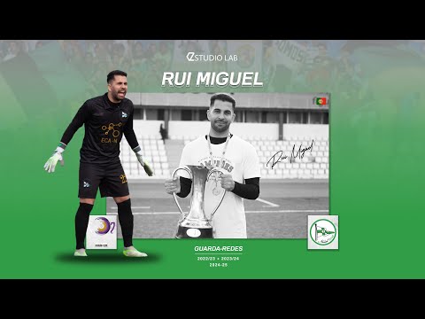 Rui Miguel (1999) - Guarda-Redes (2022/23 + 2023/24 + 2024/25)