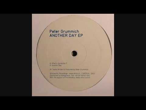 Peter Grummich - Whats Up Adults
