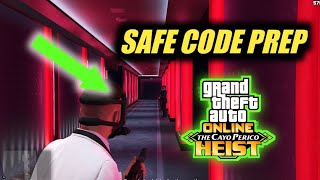 Easiest way to do SAFE CODE Prep - Cayo Perico | GTA V Online