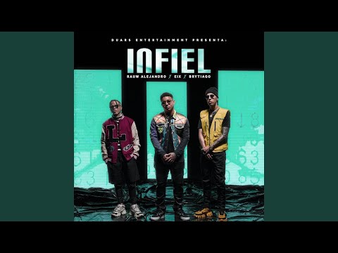 Eix, Brytiago, Rauw Alejandro - Infiel (Audio) ft. Los Fantastikos