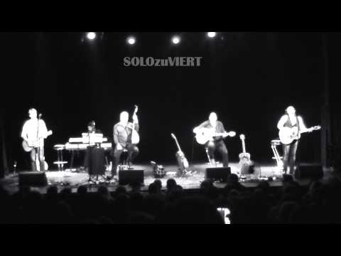 SOLOzuVIERT - Gö du bleibst heut Nacht bei mir -LIVE/Graz - 4 Immer Tour 2014