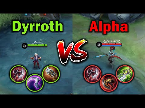 DYRROTH vs ALPHA - Who will win? (S30)