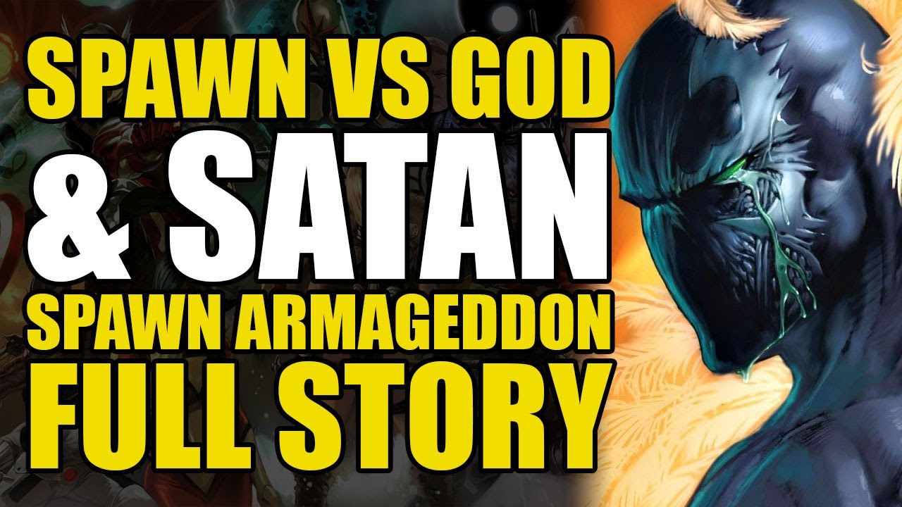 Spawn vs God & Satan (Spawn Armageddon: Full Story)