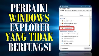 3 Cara Memperbaiki Windows 10 Explorer Yang Tidak Berfungsi || Frozen Desktop