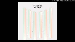 Penguin Prison- Run it Up