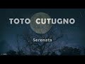 TOTO CUTUGNO  - Serenata