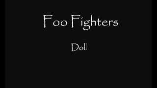 Foo Fighters - Doll ( lyric HQ )