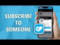 How To Subscribe To Someone On OnlyFans