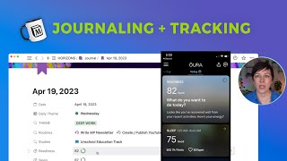 - Notion for Journaling + Tracking