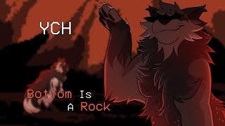 Bottom Is A Rock || Completed YCH