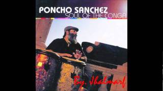 Poncho Sanchez - Nengon