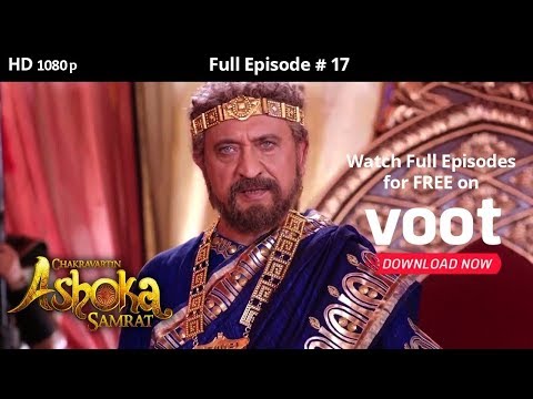 Chakravartin Ashoka Samrat | Season 1 | Full Episode 17