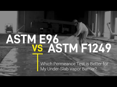 Which Water Vapor Permeance Test Should You Use? ASTM E96 or ASTM F1249