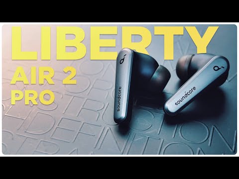 Endlich ANC! | Soundcore Liberty Air 2 Pro | Test | 2021 | deutsch