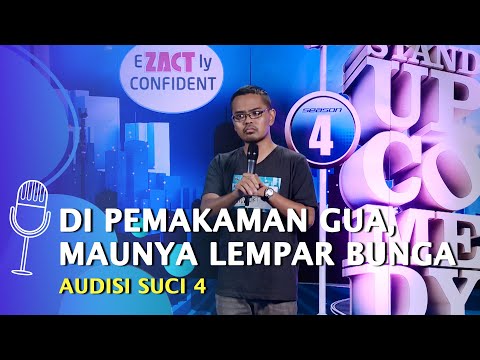 Audisi Stand Up Comedy Coki Pardede: Kalo Gua Meninggal, Gua Mau Ada Lempar Bunga - SUCI 4