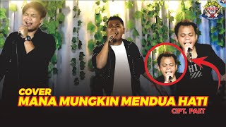 Download lagu TRIO GMP dadakan - MANA MUNGKIN MENDUA HATI ( cover ) - LINEKER, CHARLY, NINGOT mp3