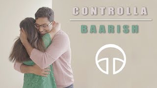 Controlla / Baarish - Penn Masala