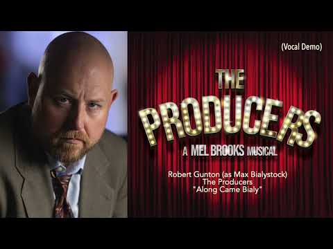 Robert Gunton - Along Came Bialy  (The Producers - Vocal Demo)