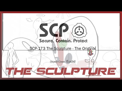 SCP-173 Oversimplified (The Sculpture)
