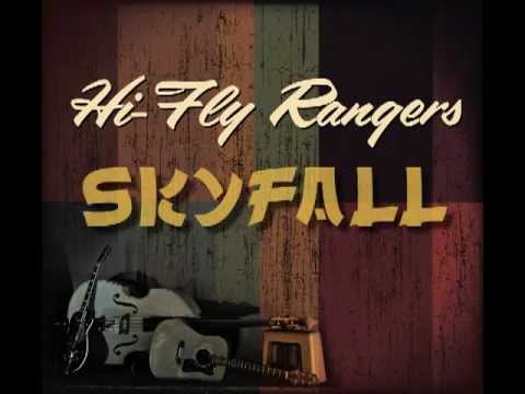 SKYFALL - Country Rockabilly  version by Hi-Fly Rangers