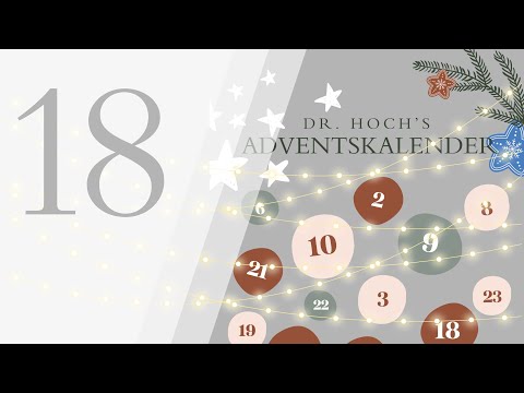 Adventskalender 2025: 18. Türchen | Dr. Hoch's Konservatorium